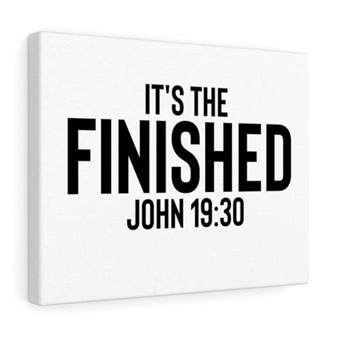 Scripture Walls John 19:30 It's The Finished Bible Verse Canvas ...