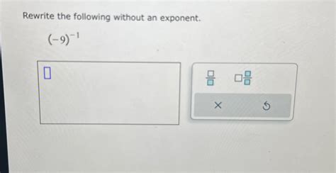 Rewrite Without An Exponent