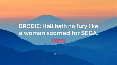 A Woman Scorned Quote