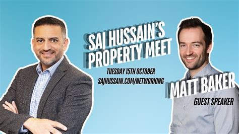 Saj Hussains Property Meet 15th October 2024, SajHussain.com ...