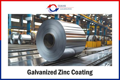 Galvanized Zinc Coating The Ultimate Protection for Steel
