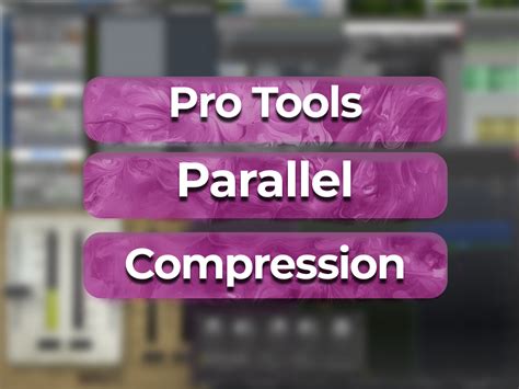 Image result for Pro Tools Compression Tutorial