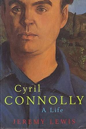 Buy Cyril Connolly: A Life Book Online at Low Prices in India | Cyril ...