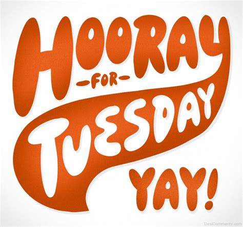 490+ Tuesday Images, Pictures, Photos - Page 9