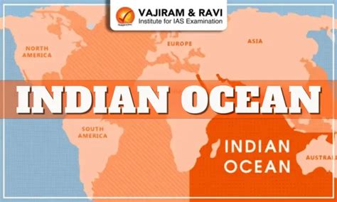 Indian Ocean, Boundaries, Map, Geographical Features, Importance