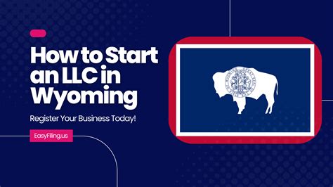 How to Start an LLC in Wyoming | Step-by-Step Guide