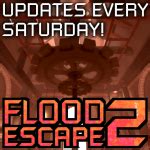 Image result for Flood Escape 2 Map Test Tips