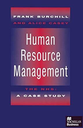 Buy Human Resource Management: NHS - A Case Study (Macmillan business ...
