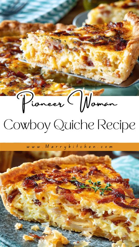 Pioneer Woman Cowboy Quiche Recipe - Marry Kitchen | Recipe in 2025 ...