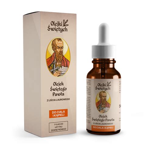 Olejek Świętego Pawła 50 ml z liścia laurowego z serii Olejki Świętych ...