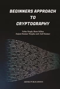 Beginners Approach To Cryptography: Buy Beginners Approach To ...