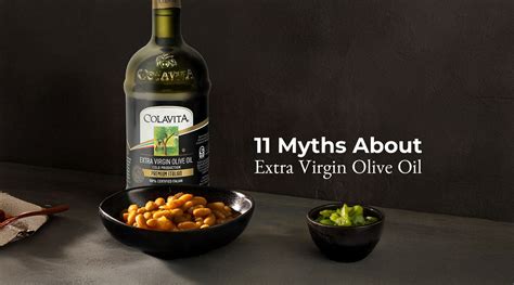 11 Common Myths About Extra Virgin Olive Oil