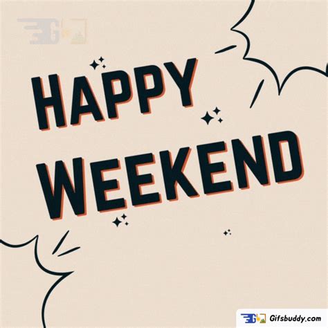 Happy Weekend Gif Funny - Gifsbuddy.com
