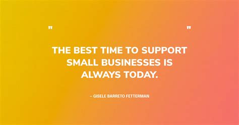 Support Local Business Quotes 的图像结果