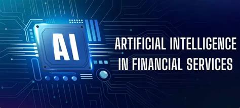 Artificial Intelligence in Financial Services