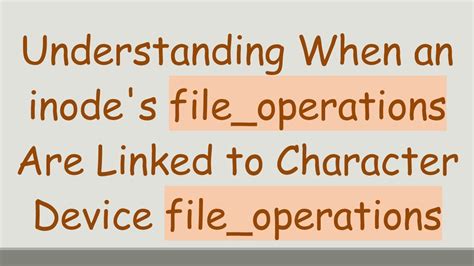 Image result for inode Operations