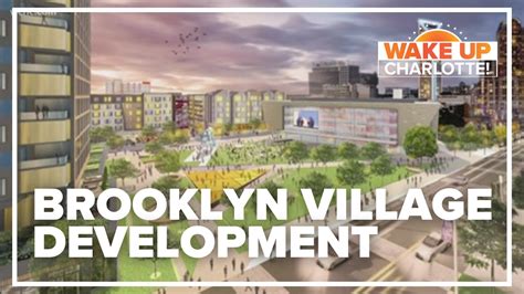 The latest on the Brooklyn Village Development in Uptown | wcnc.com