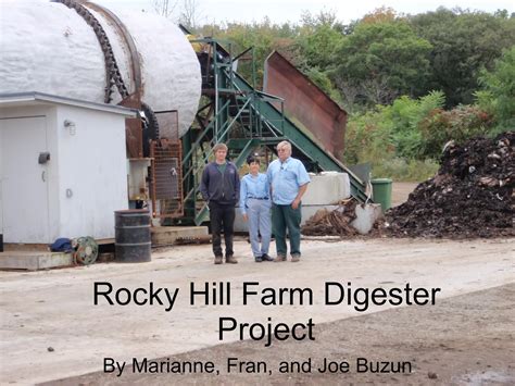 Rocky Hill Farm Digester Project - Buzun | PPT