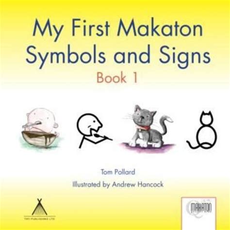 Buy My First Makaton Symbols & Signs Book 1: Bk. 1 (My First Makaton ...