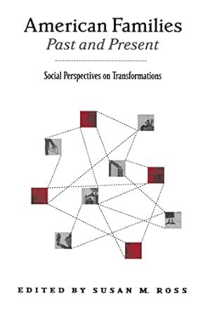 Buy American Families Past and Present: Social Perspectives on ...