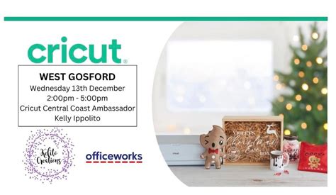 FREE Officeworks West Gosford Cricut Demo, Officeworks (28 Central ...