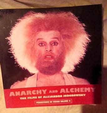 Buy Anarchy And Alchemy: The Films of Alejandro Jodorowsky (Persistence ...