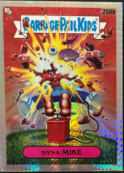 Dyna MIKE [Prism] #250b Prices | 2023 Garbage Pail Kids Chrome | GPK Cards