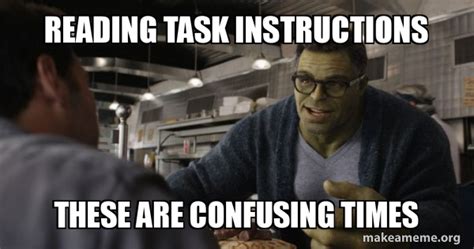 Image result for Confusing Instructions Meme