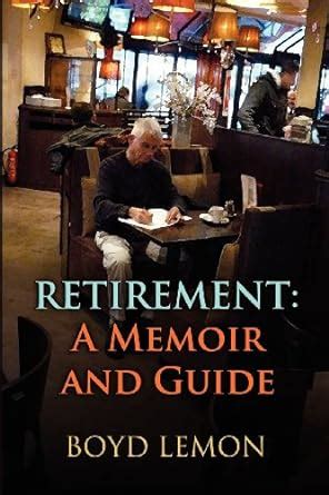 Buy Retirement: A Memoir and Guide Book Online at Low Prices in India ...