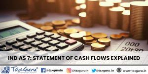Ind AS 7: Statement of Cash Flows Explained