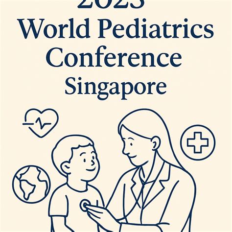 2025 World Pediatrics Conference Singapore | RB Conferences
