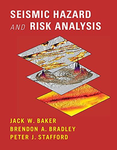 Seismic Hazard and Risk Analysis eBook : Baker, Jack, Bradley, Brendon ...