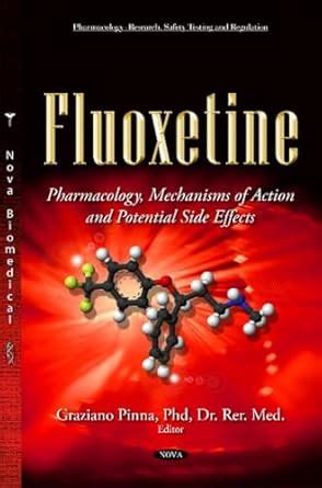 Buy Fluoxetine: Pharmacology, Mechanisms of Action & Potential Side ...