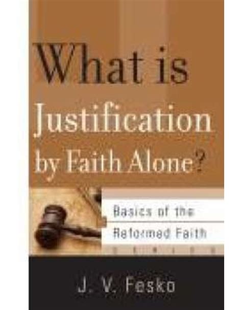 What is Justification by Faith Alone? - Gracebooks New Zealand