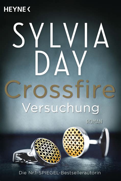 Sylvia Day - Crossfire - Versuchung (Band 01) | Sylvia day, Romane, Bücher