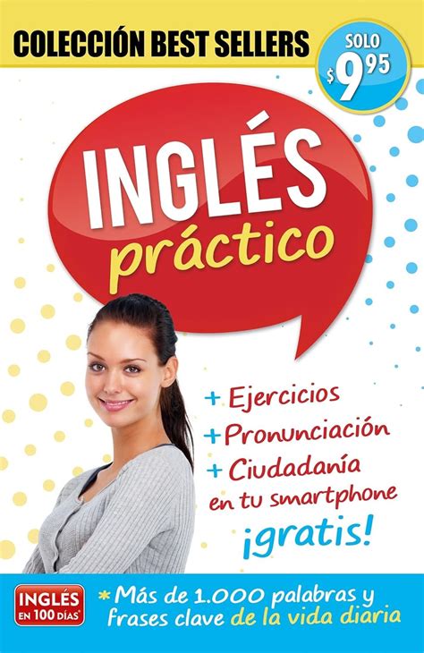 Inglés en 100 días - Inglés práctico / Practical English: Coleccion ...