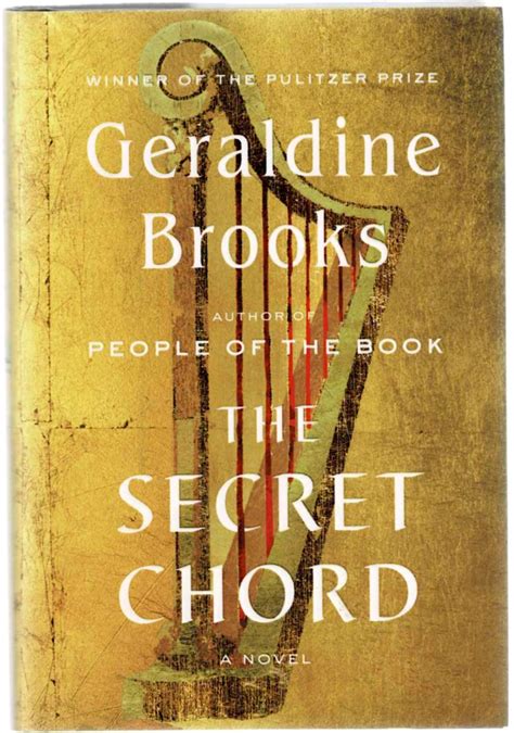 The Secret Chord by Brooks, Geraldine: hardcover (2015) First Edition ...