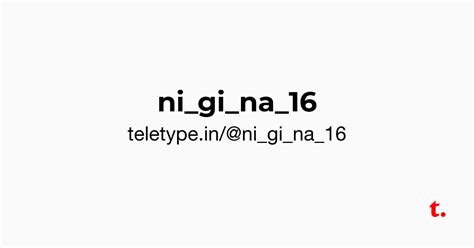 @ni_gi_na_16 — Teletype