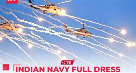 LIVE | Full dress rehearsal for Navy Day; 24 ships, 40 aircraft on ...