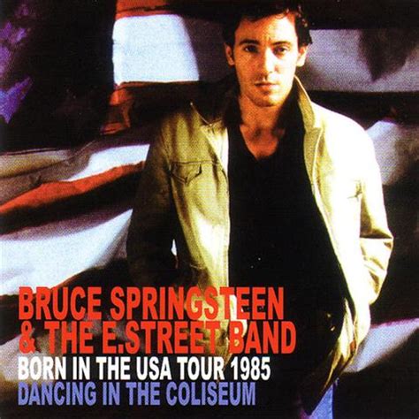 Bruce Springsteen & The E Street Band / Born In The USA Tour 1985 ...