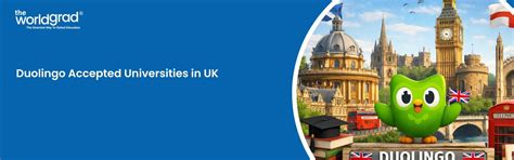Complete List of Duolingo Accepted Universities in UK