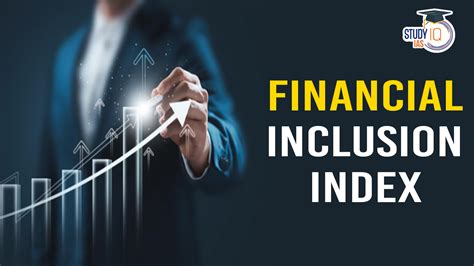 Financial Inclusion Index, Key Features and Core Parameters
