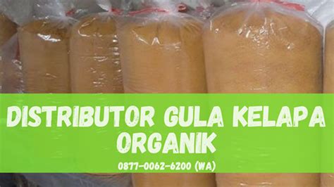 Pusat Produksi Gula Kelapa Cair dan Bubuk Terbaik, Distributor ...
