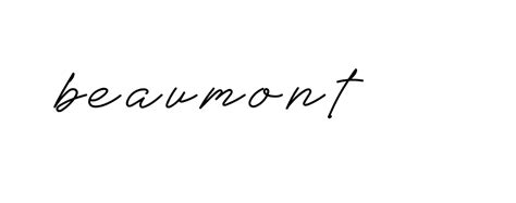 75+ Beaumont Name Digital Signatures | Free ESignature