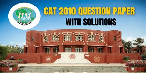 CAT 2010 Question Paper with Solution PDF
