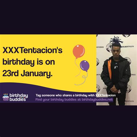 When Is Xxxtentacion Birthday