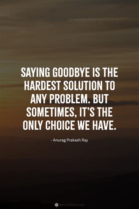 70 Goodbye Quotes to Express an Emotional Farewell - Bright Drops