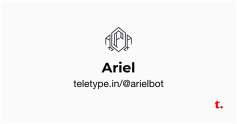 Ariel — Teletype