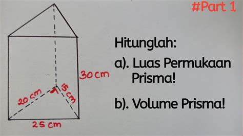 Contoh Soal Volume Prisma Segitiga