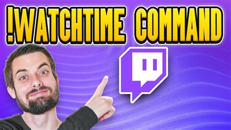 Image result for WatchTime Command Streamlabs